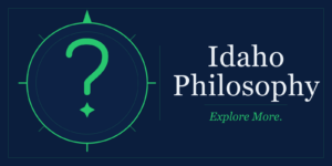 Idaho Philosophy